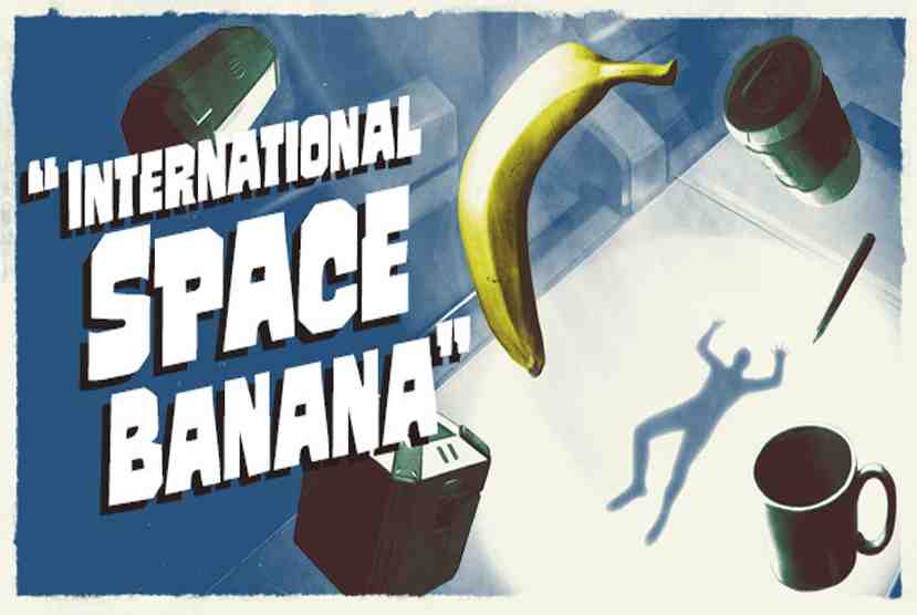 International Space Banana Free Download By Worldofpcgames