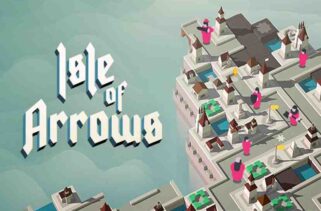 Isle of Arrows Free Download By Worldofpcgames