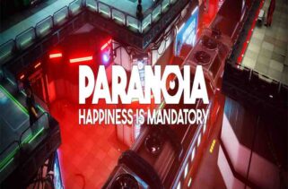 Paranoia Happiness is Mandatory Free Download By Worldofpcgames