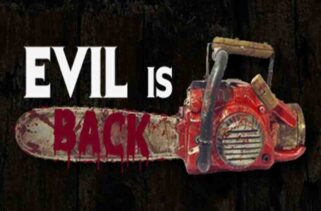 Evil is Back Free Download By Worldofpcgames