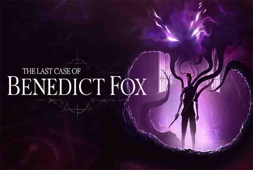 The Last Case of Benedict Fox Free Download By Worldofpcgames