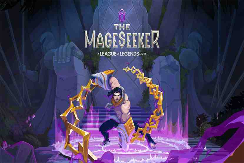 The Mageseeker A League of Legends Story Free Download By Worldofpcgames