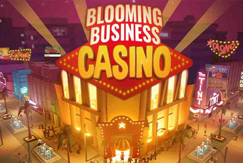 Blooming Business Casino Free Download By Worldofpcgames