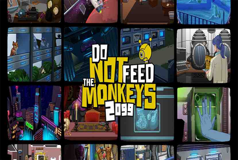 Do Not Feed the Monkeys 2099 Free Download By Worldofpcgames