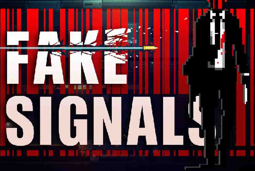 FAKE SIGNALS Free Download By Worldofpcgames