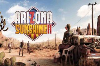 Arizona Sunshine 2 Free Download By Worldofpcgames