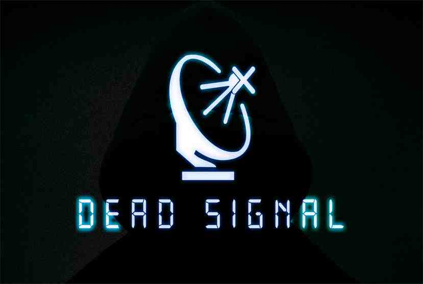 Dead Signal Free Download By Worldofpcgames