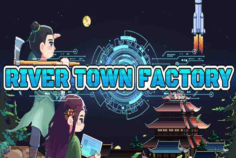 River Town Factory Free Download By Worldofpcgames