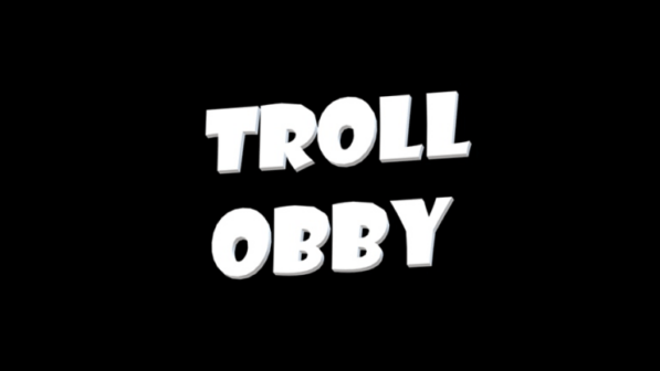 Troll Obby Auto Win Roblox Scripts