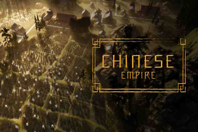 Chinese Empire Free Download By Worldofpcgames