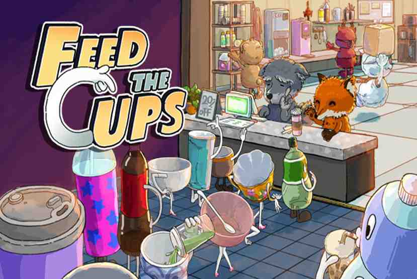 Feed the Cups Free Download By Worldofpcgames