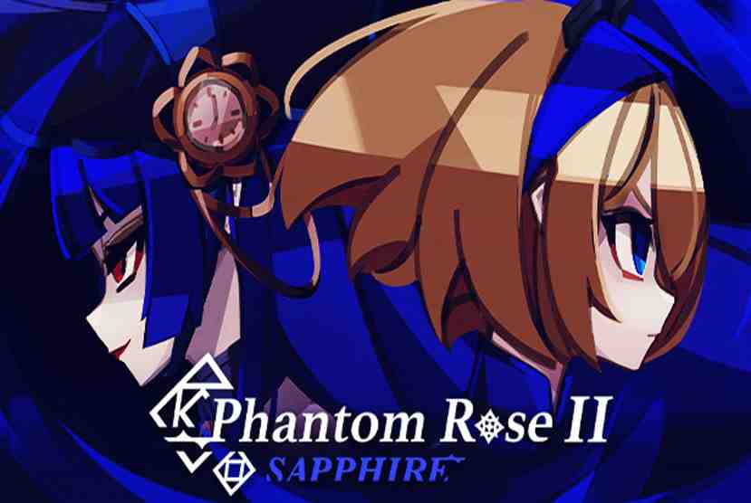 Phantom Rose 2 Sapphire Free Download By Worldofpcgames