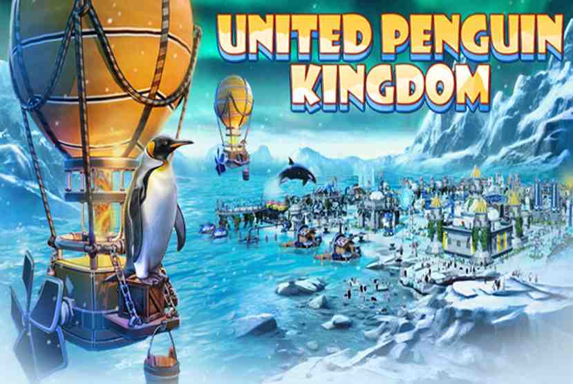 United Penguin Kingdom Free Download By Worldofpcgames