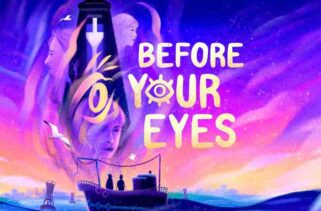 Before Your Eyes Free Download By Worldofpcgames