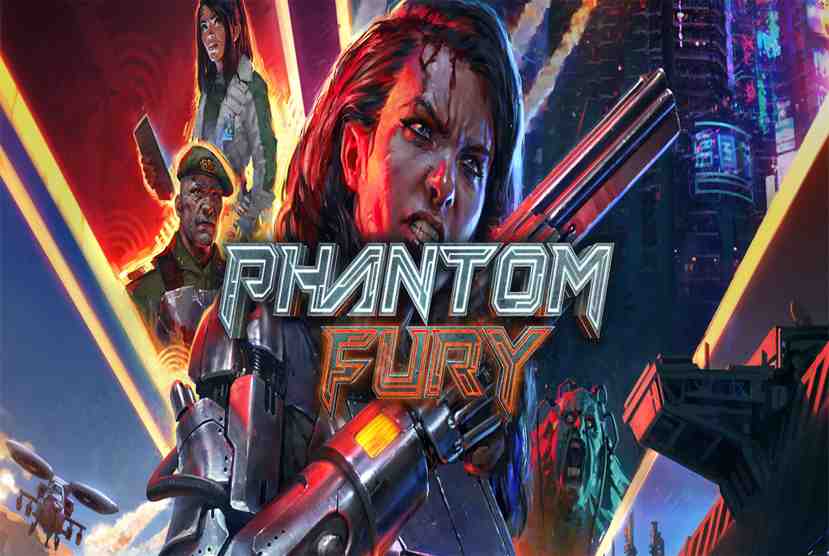 Phantom Fury Free Download By Worldofpcgames