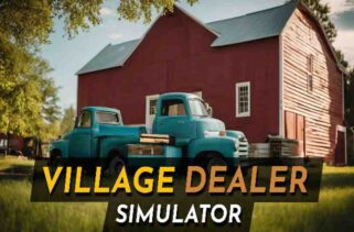 Village Dealer Simulator Free Download By Worldofpcgames