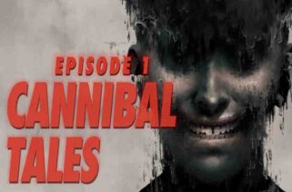 Cannibal Tales Episode 1 Free Download By Worldofpcgames