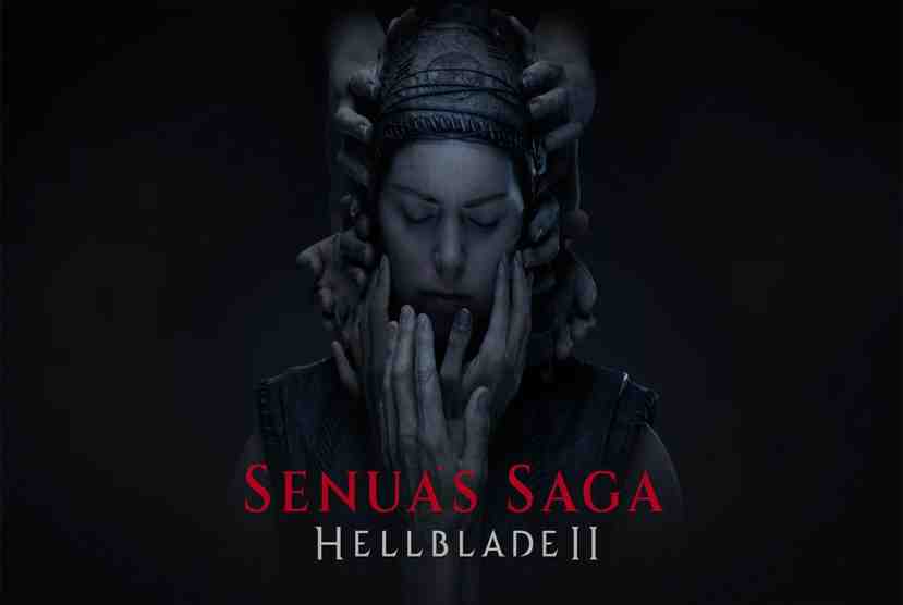 Senuas Saga Hellblade II Free Download By Worldofpcgames