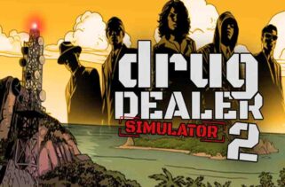 Drug Dealer Simulator 2 Free Download By Worldofpcgames