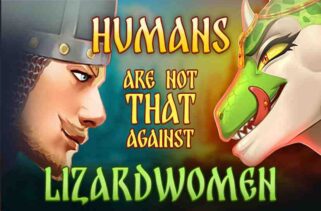 Humans Are Not That Against Lizardwomen Free Download By Worldofpcgames