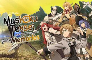 Mushoku Tensei Jobless Reincarnation Quest of Memories Free Download By Worldofpcgames