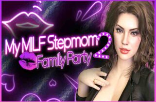 My MILF Stepmom 2 Family party Free Download By Worldofpcgames