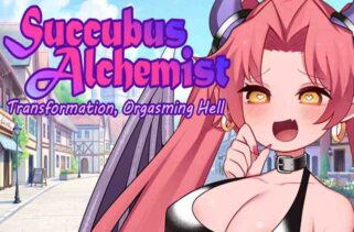 Succubus Alchemist Transformation, Orgasming Hell Free Download By Worldofpcgames