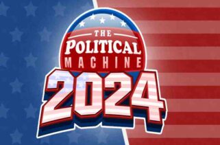 The Political Machine 2024 Free Download By Worldofpcgames