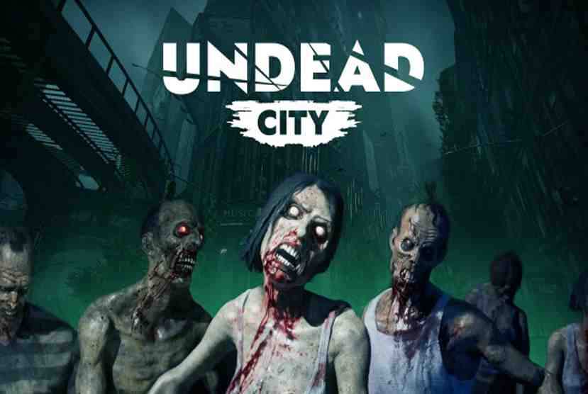 Undead City Free Download By Worldofpcgames