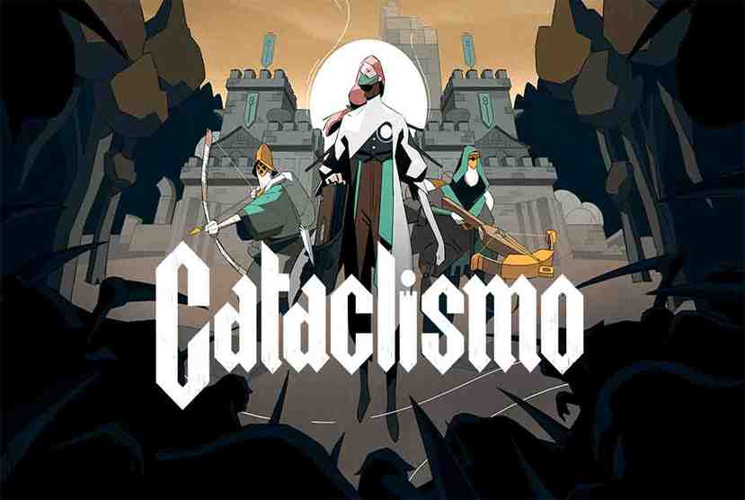 Cataclismo Free Download By Worldofpcgames