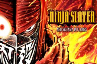 NINJA SLAYER NEO-SAITAMA IN FLAMES Free Download By Worldofpcgames