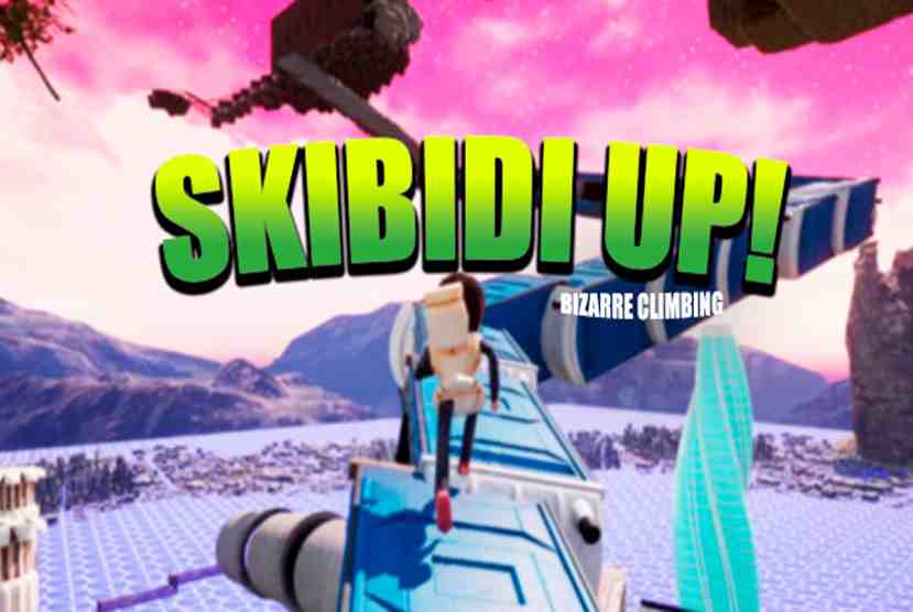 Skibidi Up Bizarre Climbing Free Download By Worldofpcgames