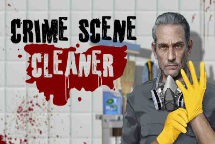 Crime Scene Cleaner Free Download By Worldofpcgames