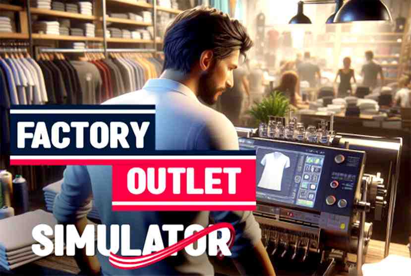 Factory Outlet Simulator Free Download By Worldofpcgames