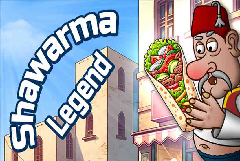 Shawarma Legend Free Download By Worldofpcgames