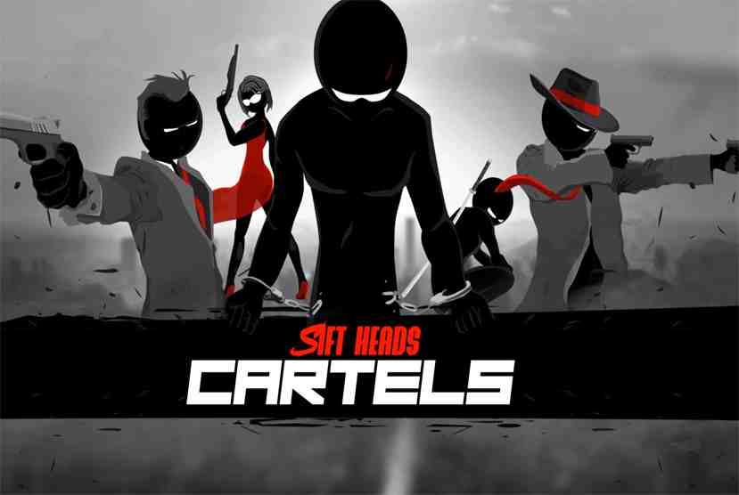 Sift Heads Cartels Free Download By Worldofpcgames