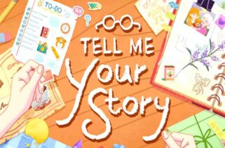 Tell Me Your Story Free Download By Worldofpcgames