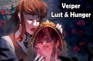 Vesper – Lust & Hunger Free Download By Worldofpcgames