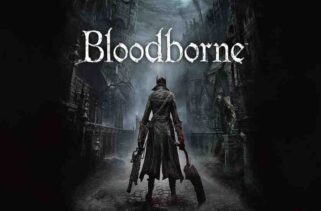 Bloodborne PC Free Download By Worldofpcgames