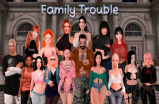 Family Trouble Free Download By Worldofpcgames