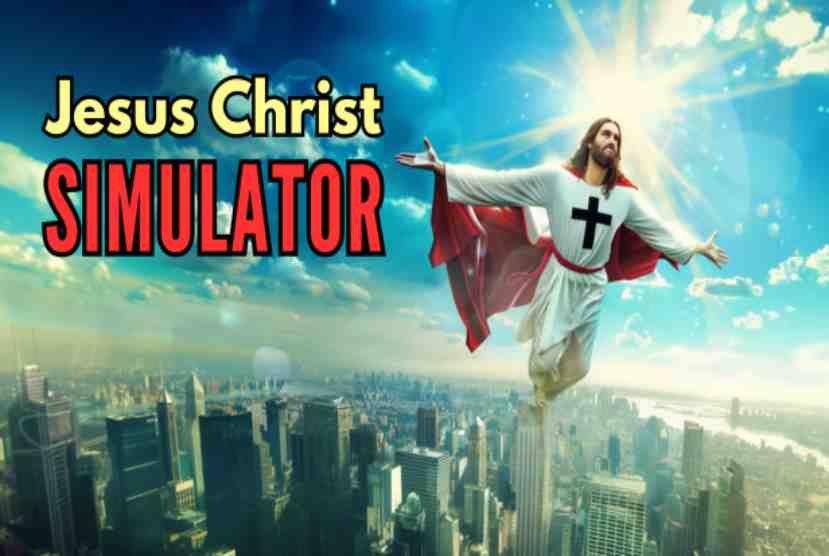 Jesus Christ Simulator Free Download By Worldofpcgames