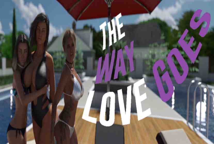 The Way Love Goes Free Download By Worldofpcgames