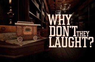 Why don't they laugh Free Download By Worldofpcgames