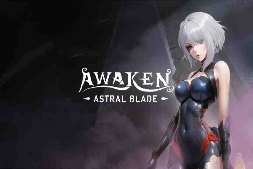 AWAKEN - Astral Blade Free Download By Worldofpcgames