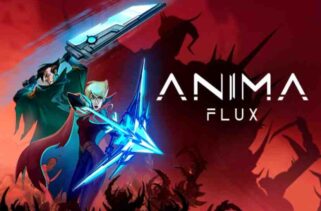 Anima Flux Free Download By Worldofpcgames