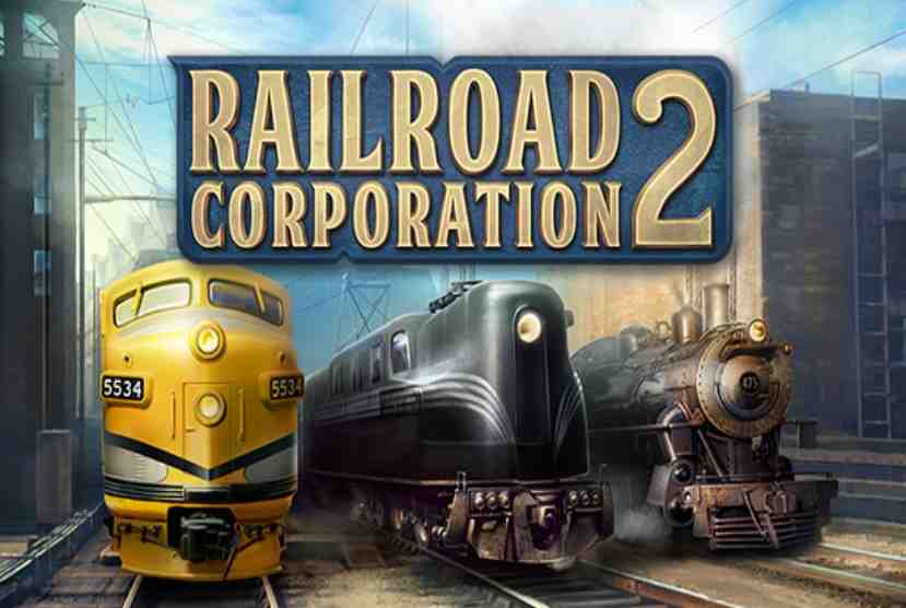 Railroad Corporation 2 Free Download By Worldofpcgames