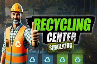 Recycling Center Simulator Free Download By Worldofpcgames