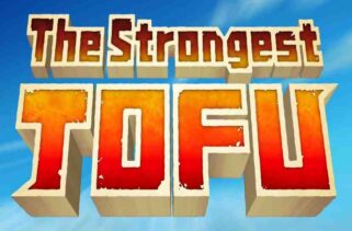 The Strongest TOFU Free Download By Worldofpcgames