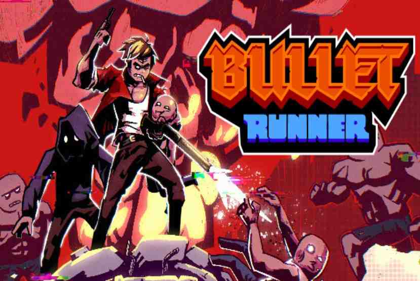 Bullet Runner Pre-Installed Worldofpcgames