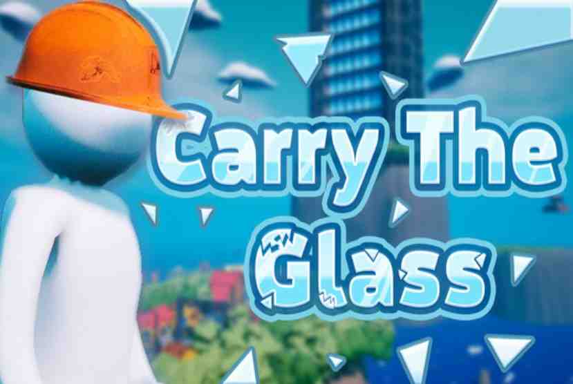 Carry The Glass Free Download By Worldofpcgames